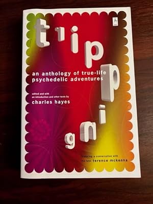 Seller image for Tripping: An Anthology of True-Life Psychedelic Adventures for sale by Alicesrestraunt