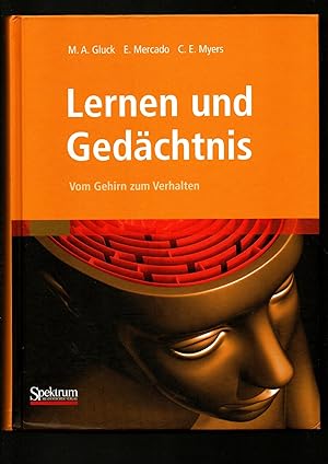 Seller image for Mark A. Gluck, Eduardo Mercado, Catherine E. Myers, Lernen und Gedchtnis - vom Gehirn zum Verhalten for sale by sonntago DE