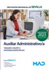 Auxiliar Administrativo/a. Temario Grupo II Materias Específicas. Diputación Provincial de Sevilla