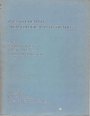 Immagine del venditore per Inland Chumash archaeological investigations (Monograph / Institute of Archaeology, University of California, Los Angeles) venduto da Eve's Book Garden