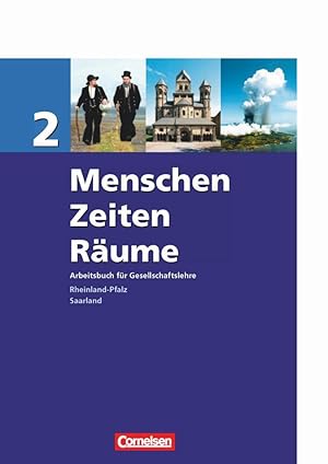Seller image for Menschen, Zeiten, Raeume 2. 7./8. Schuljahr - Schülerbuch. Rheinland-Pfalz, Saarland for sale by moluna