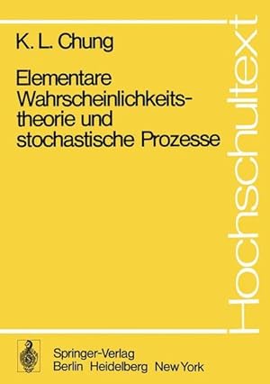 Immagine del venditore per Elementare Wahrscheinlichkeitstheorie und stochastische Prozesse. Hochschultext. venduto da Antiquariat Thomas Haker GmbH & Co. KG