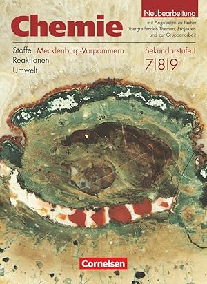 Bild des Verkufers fr Chemie 7.- 9. Lehrbuch. Sekundarstufe 1. Realschule Mecklenburg-Vorpommern. Neubearbeitung zum Verkauf von moluna