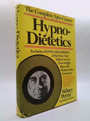 Bild des Verkufers fr Hypno-dietetics: The new no-willpower way to speedy, permanent weight control zum Verkauf von ThriftBooksVintage