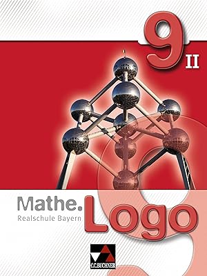 Immagine del venditore per Mathe.Logo 9/II Realschule Bayern venduto da moluna