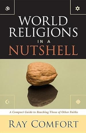 Seller image for World Religions in a Nutshell: A Compact Guide to Reaching Those of Other Faiths for sale by moluna