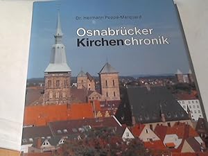 Osnabrücker Kirchenchronik : Baugeschichte und Kunstwerke aller Osnabrücker Kirchen der großen Ko...