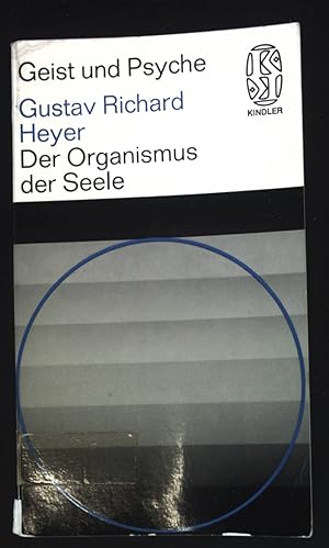 Image du vendeur pour Der Organismus der Seele. Kindler-Taschenbcher ; 2036/2037 : Geist und Psyche mis en vente par books4less (Versandantiquariat Petra Gros GmbH & Co. KG)