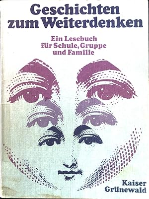 Seller image for Der Mann ohne Fernsehen - in: Geschichten zum Weiterdenken : e. Lesebuch fr Schule, Gruppe und Familie. for sale by books4less (Versandantiquariat Petra Gros GmbH & Co. KG)
