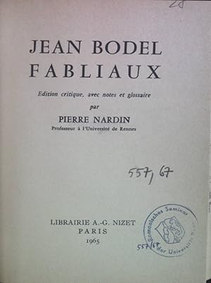 Imagen del vendedor de Jean Bodel Fabliaux. a la venta por books4less (Versandantiquariat Petra Gros GmbH & Co. KG)