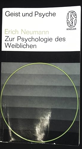 Bild des Verkäufers für Zur Psychologie des Weiblichen. Kindler-Taschenbücher ; 2051 : Geist und Psyche zum Verkauf von books4less (Versandantiquariat Petra Gros GmbH & Co. KG)