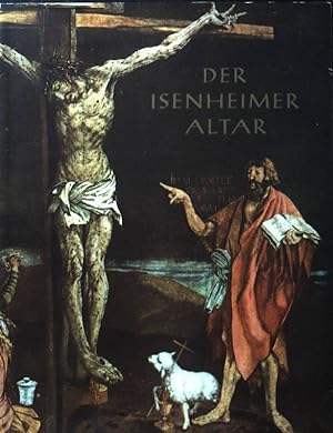 Seller image for Der Isenheimer Altar des Meisters Mathis genannt Grnewald. for sale by books4less (Versandantiquariat Petra Gros GmbH & Co. KG)