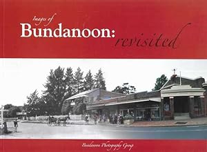 Images of Bundanoon: Revisited