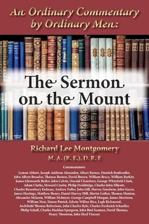 Bild des Verkufers fr An Ordinary Commentary by Ordinary Men: The Sermon on the Mount zum Verkauf von moluna
