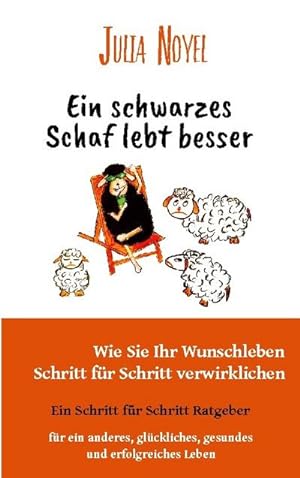 Seller image for Ein schwarzes Schaf lebt besser for sale by BuchWeltWeit Ludwig Meier e.K.
