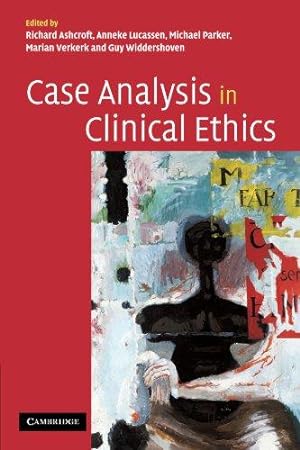 Seller image for Case Analysis in Clinical Ethics for sale by WeBuyBooks