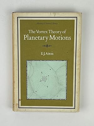 Seller image for The Vortex Theory of Planetary Motions for sale by Free Play Books