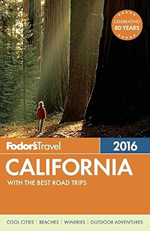 Bild des Verkufers fr Fodor's Travel 2015 California: With the Best Road Trips zum Verkauf von WeBuyBooks