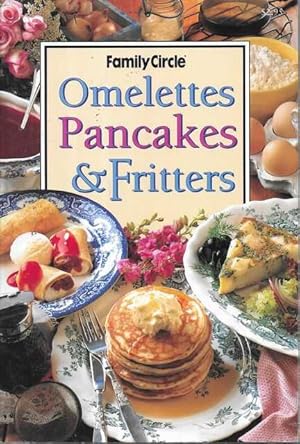 Bild des Verkufers fr Omelettes Pancakes & Fritters zum Verkauf von Leura Books