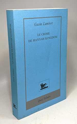 Seller image for Le crime de hannah kingdom for sale by crealivres