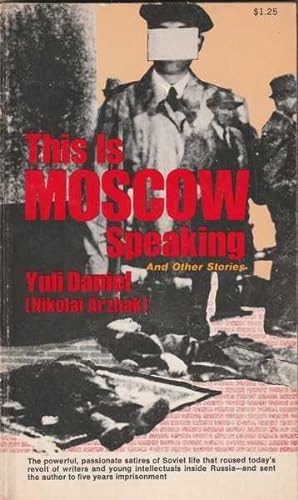Seller image for This is Moscow Speaking: And Other Stories for sale by Goulds Book Arcade, Sydney