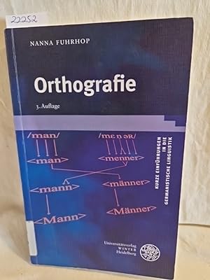 Orthografie. (= Kurze Einführungen in die germanistische Linguistik, Band 1).