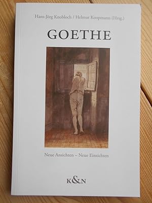 Bild des Verkufers fr Goethe : neue Ansichten - neue Einsichten. hrsg. von Hans-Jrg Knobloch/Helmut Koopmann zum Verkauf von Antiquariat Rohde