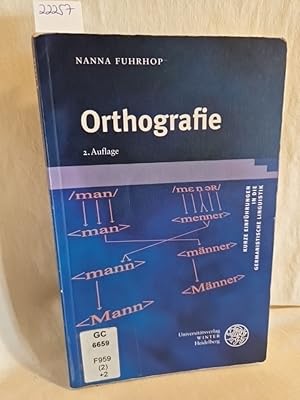 Orthografie. (= Kurze Einführungen in die germanistische Linguistik, Band 1).