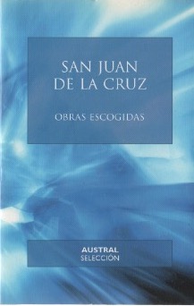 Imagen del vendedor de San Juan de la Cruz. Obras escogidas . a la venta por Librera Astarloa