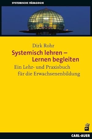 Imagen del vendedor de Systemisch lehren - Lernen begleiten a la venta por Rheinberg-Buch Andreas Meier eK