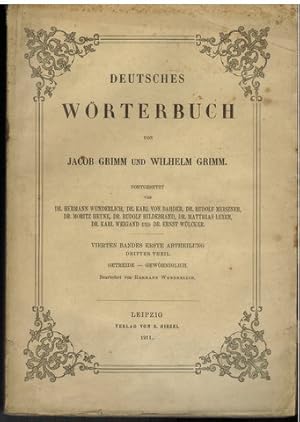 Deutsches Wörterbuch. Fortgesetzt . Band IV. I. 3. Teil. Getreide - Gewöhnlich. Bearbeitet von He...