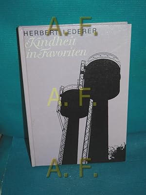 Imagen del vendedor de Kindheit in Favoriten. a la venta por Antiquarische Fundgrube e.U.