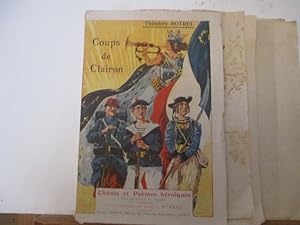Coups De Clairon - Chants et Poèmes Héroïques avec musique de chant - Bretagne de Théodore Botrel...