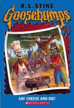 Seller image for Goosebumps: Say Cheese and Die! for sale by Giant Giant