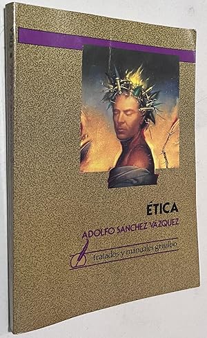 Image du vendeur pour Etica/ Ethics (Spanish Edition) Paperback mis en vente par Once Upon A Time