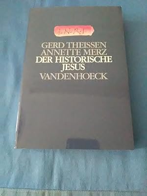 Image du vendeur pour Der historische Jesus : ein Lehrbuch. Gerd Theissen ; Annette Merz. mis en vente par Antiquariat BehnkeBuch