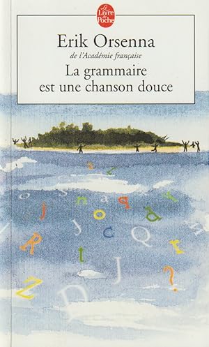 Imagen del vendedor de La grammaire est une chanson douce a la venta por books-livres11.com