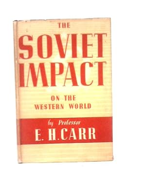 Immagine del venditore per The Soviet Impact on the Western World venduto da World of Rare Books