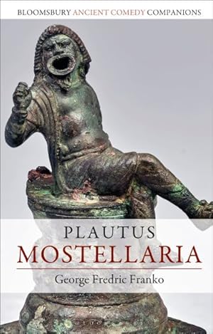 Immagine del venditore per Plautus : Mostellaria venduto da GreatBookPrices