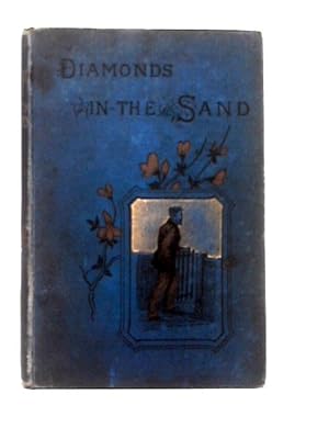 Bild des Verkufers fr Diamonds in the Sand zum Verkauf von World of Rare Books