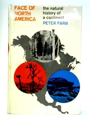 Bild des Verkufers fr Face Of North America: The Natural History Of A Continent zum Verkauf von World of Rare Books