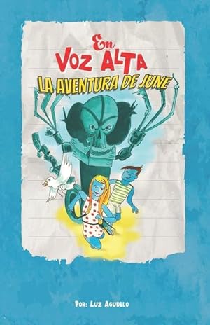 Immagine del venditore per En Voz Alta: La Aventura de June venduto da moluna