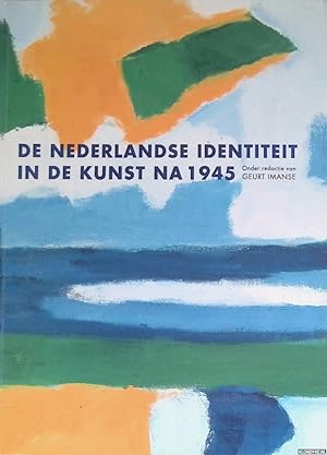 Immagine del venditore per De Nederlandse identiteit in de kunst na 1945 venduto da Klondyke