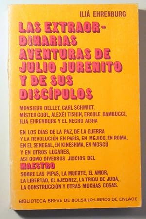 Seller image for LAS EXTRAORDINARIAS AVENTURAS DE JULIO JURENITO Y DE SUS DISCPULOS - Barcelona 1971 for sale by Llibres del Mirall