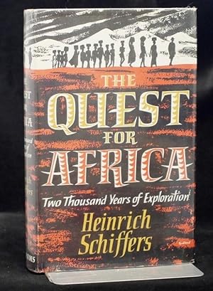 The Quest For Africa Two Thousand Years of Exploration