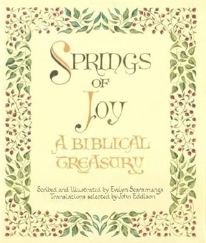 Bild des Verkufers fr Springs of Joy: A Biblical Treasury zum Verkauf von WeBuyBooks