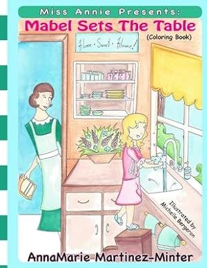 Seller image for Miss Annie Presents: Mabel Sets the Table: (A Coloring Book) for sale by moluna