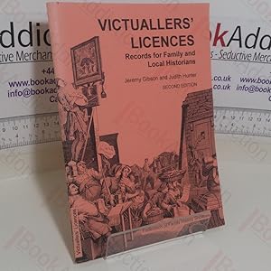 Victuallers' Licences: Records for Family and Local Historians