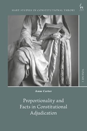 Seller image for Proportionality and Facts in Constitutional Adjudication for sale by GreatBookPrices