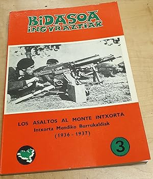 Imagen del vendedor de Los asaltos al Monte Intxorta. Intxorta Mendiko Burrukaldiak (1936-1937) a la venta por Outlet Ex Libris